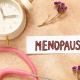 ¿Síntomas raros en la menopausia?